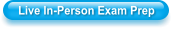 Live In-Person Exam Prep