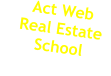 Act Web Real Estate School VaRealtySchool.com