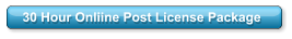30 Hour Onliine Post License Package